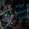 The Movi3 Babi - My Lil Bih - Single